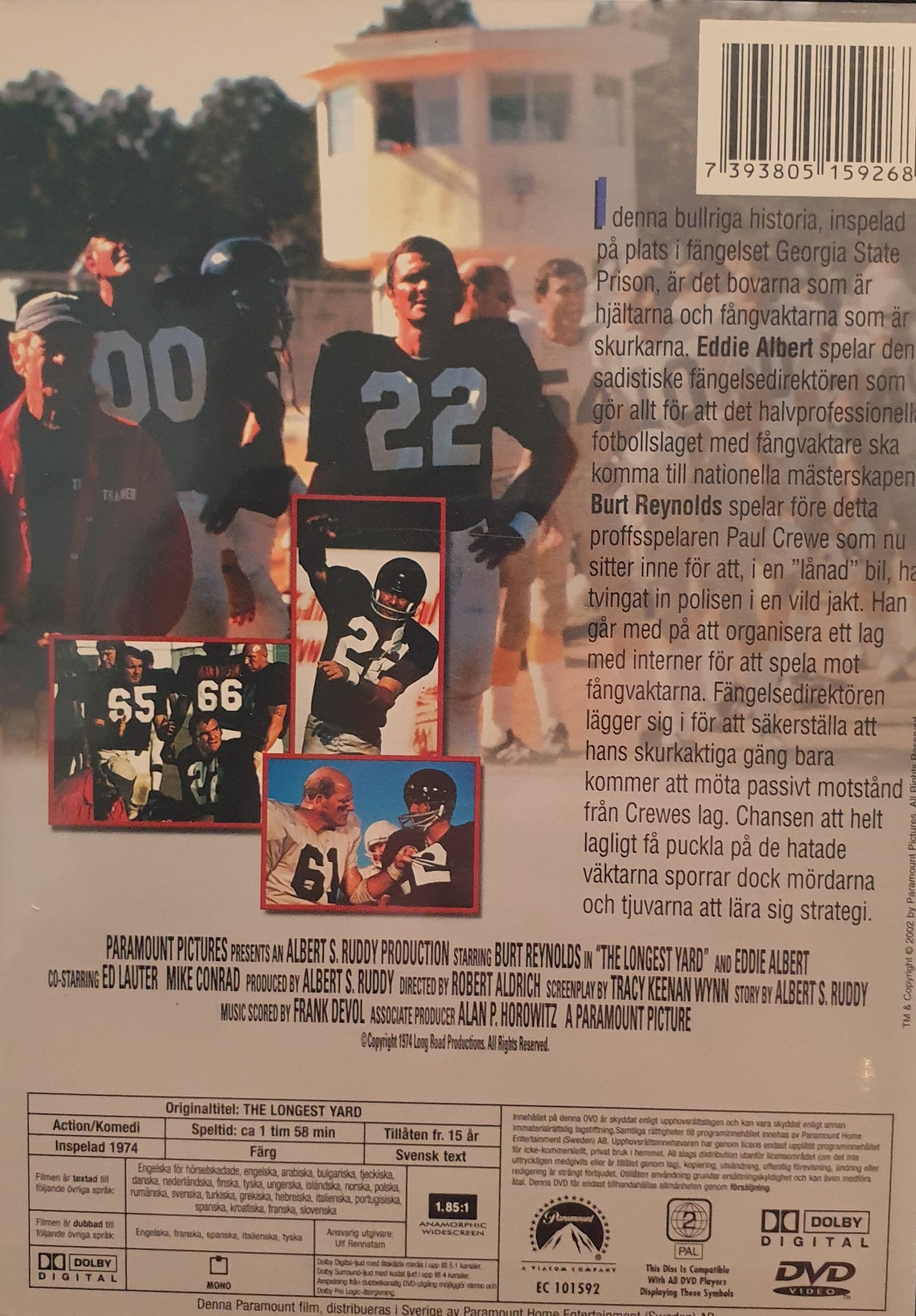 BENKNÄCKARGÄNGET / THE LONGEST YARD