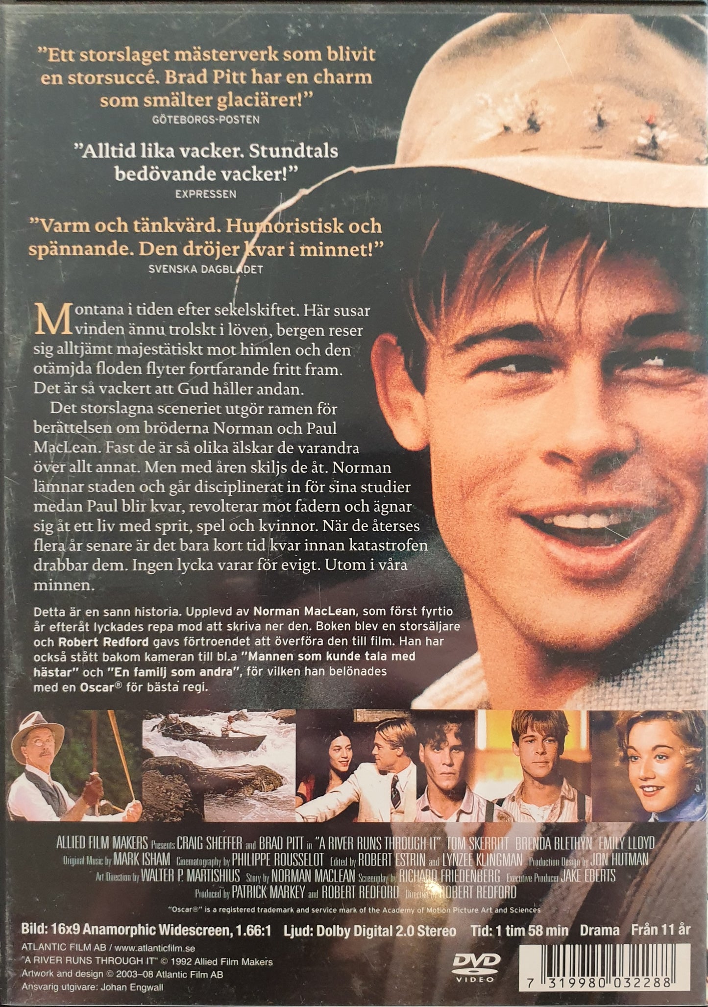 DÄR FLODEN FLYTER FRAM / A RIVER RUNS THROUGH IT