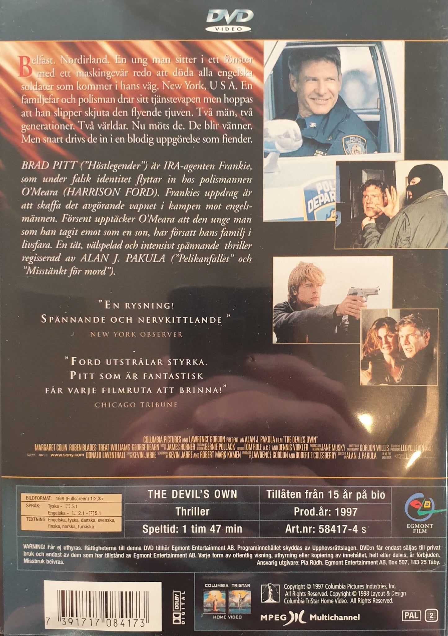 EN FIENDE IBLAND OSS / THE DEVIL'S OWN