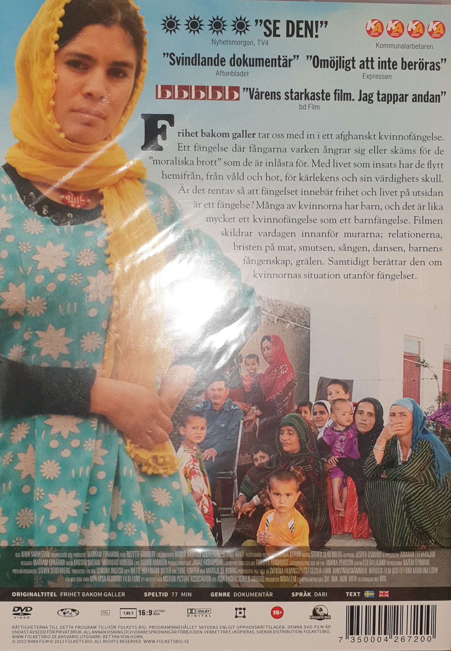 FRIHET BAKOM GALLER / No Burqas Behind Bars