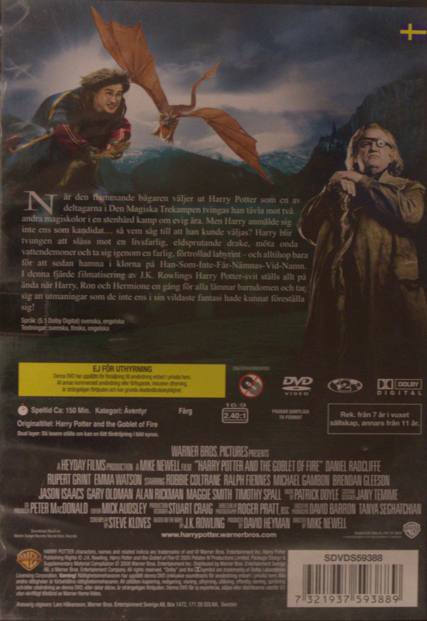 HARRY POTTER OCH DEN FLAMMANDE BÄGAREN / HARRY POTTER AND THE GOBLET OF FIRE