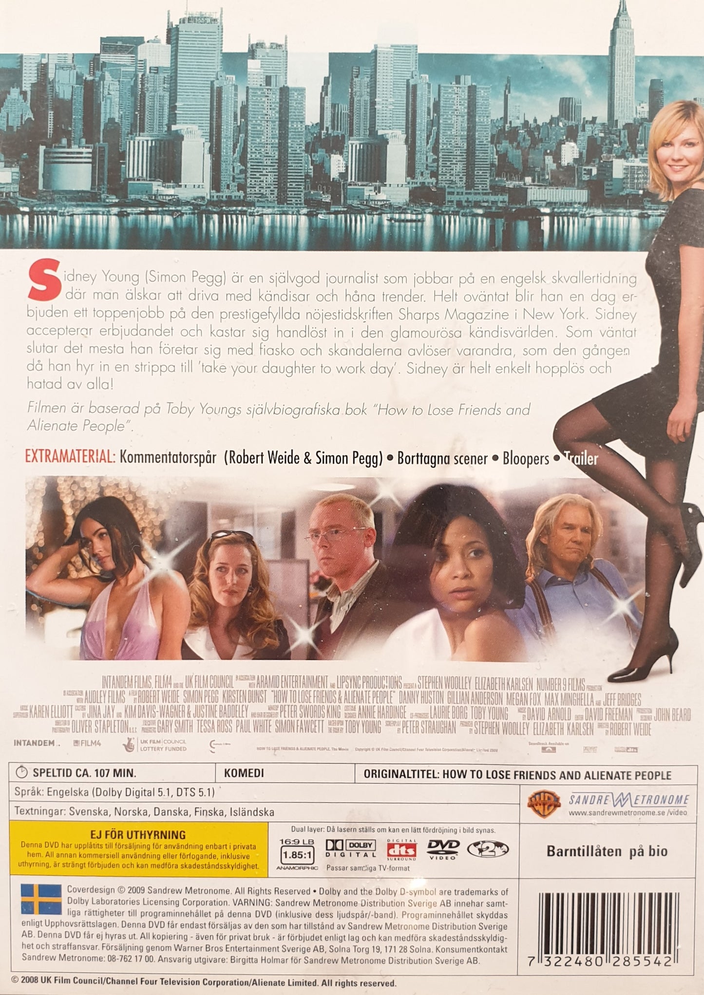 HOPPLÖS OCH HATAD AV ALLA / HOW TO LOSE FRIENDS & ALIENATE PEOPLE