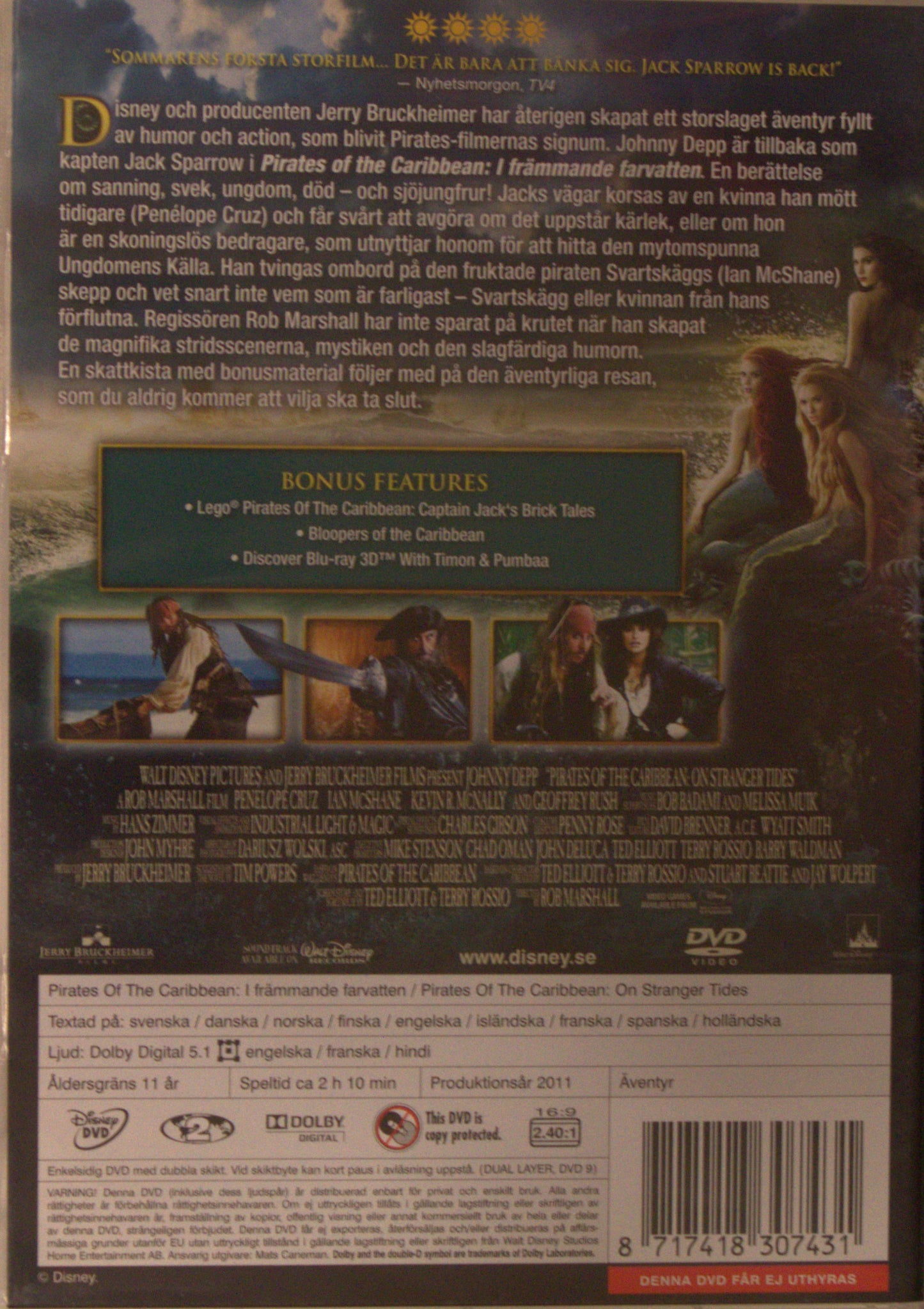 PIRATES OF THE CARIBBEAN: I FRÄMMANDE FARVATTEN / ON STRANGER TIDES
