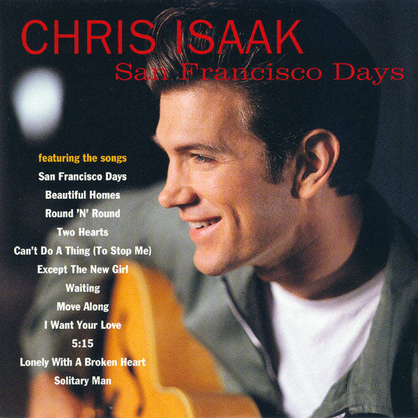 CHRIS ISAAK - SAN FRANCISCO DAYS - CD