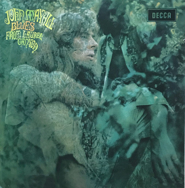 JOHN MAYALL - BLUES FROM LAUREL CANYON