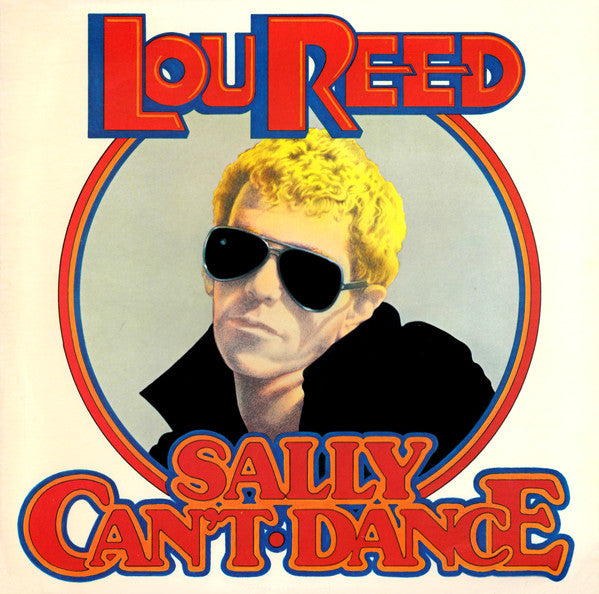 LOU REED - SALLY CAN'T DANCE