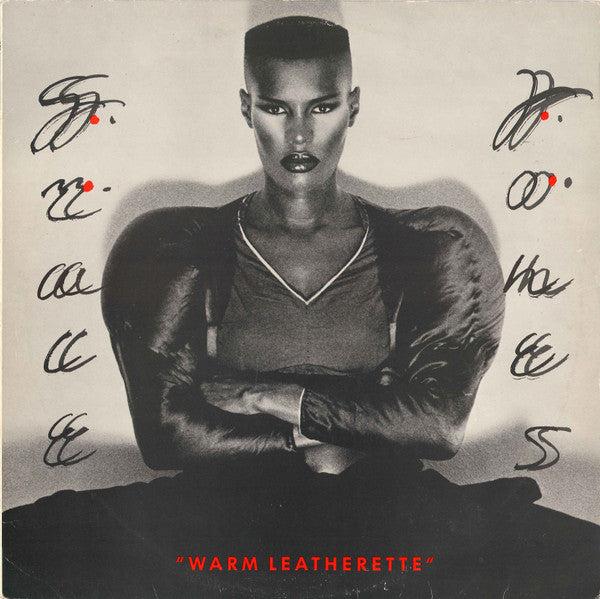 GRACE JONES - WARM LEATHERETTE