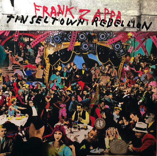 FRANK ZAPPA - TINSEL TOWN REBELLION