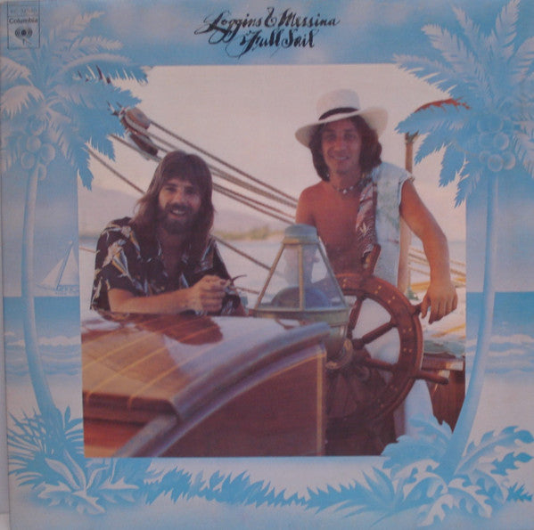 LOGGINS AND MESSINA - FULL SAIL