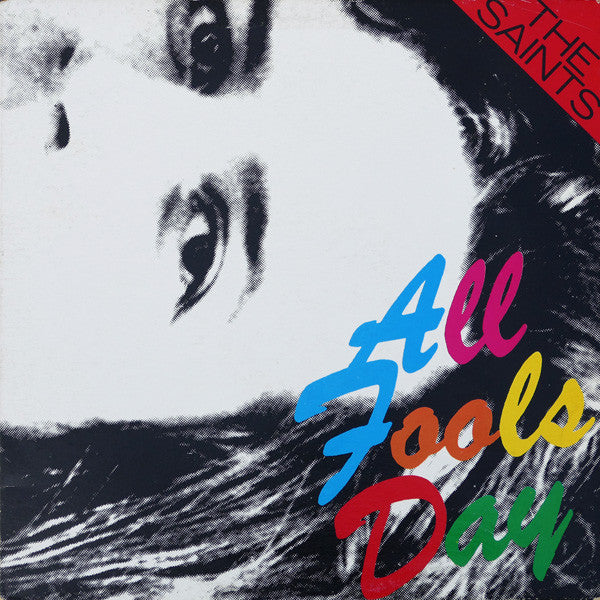 THE SAINTS - ALL FOOLS DAY