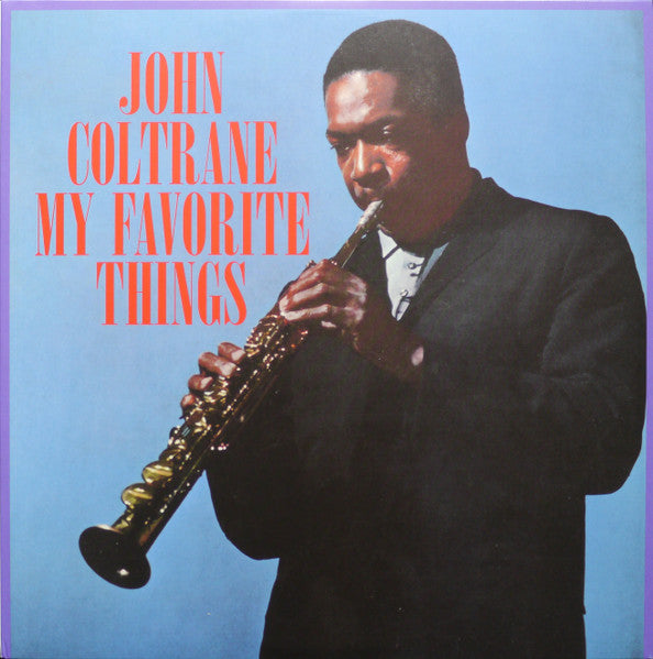 JOHN COLTRANE - MY FAVOURITE THINGS (JAZZ)