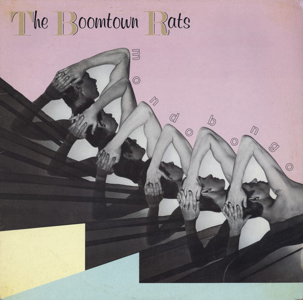 THE BOOMTOWN RATS - MONDO BONGO - VINYL