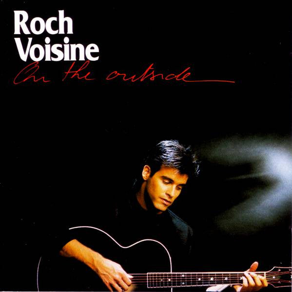 ROCH VOISINE - ON THE OUTSIDE