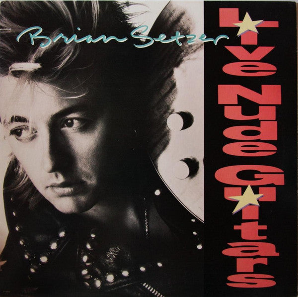 BRIAN SETZER - LIVE NUDE GUITARS - VINYL