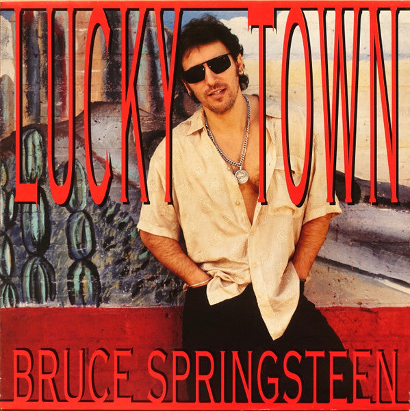 BRUCE SPRINGSTEEN - LUCKY TOWN
