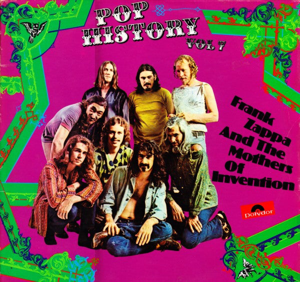 FRANK ZAPPA AND THE MOTHERS OF INVENTION - POP HISTORY VOL 7 2 LP - VINYL