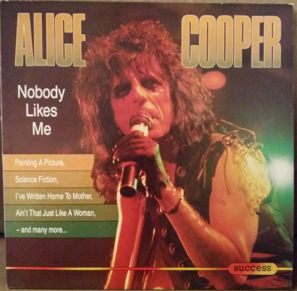 ALICE COOPER - NOBODY LIKES ME (HARD ROCK)