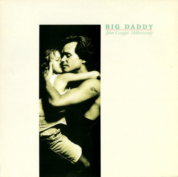JOHN COUGAR MELLENCAMP - BIG DADDY