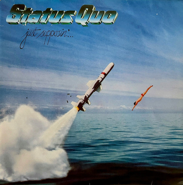 STATUS QUO - JUST SUPPOSIN'... (HARD ROCK)
