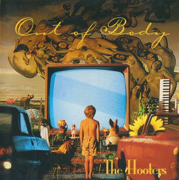 THE HOOTERS - OUT OF BODY