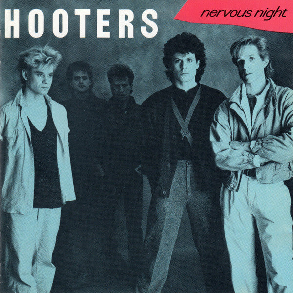 HOOTERS - NERVOUS NIGHT