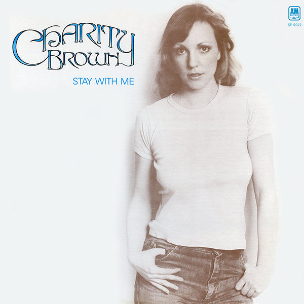 CHARITY BROWN - STAY WHITH ME - VINYL