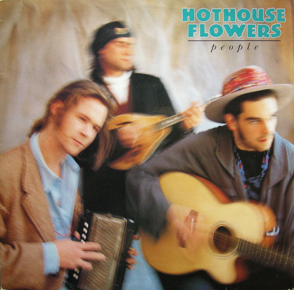 HOTHOUSE FLOWERS - PEOPLE