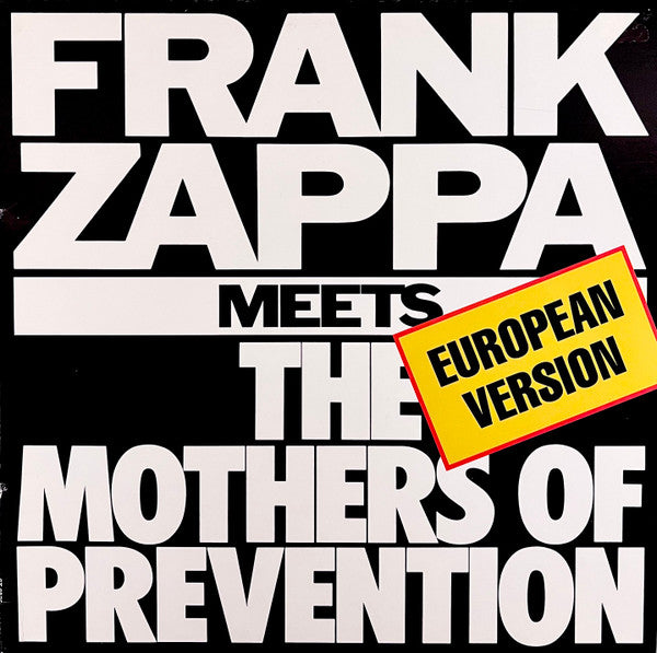 FRANK ZAPPA - MEETS THE MOTHERS OF PREVENTION