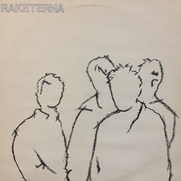 RAKETERNA - RAKETERNA