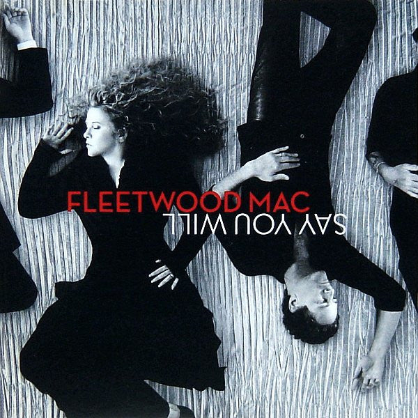 FLEETWOOD MAC - SAY YOU WILL