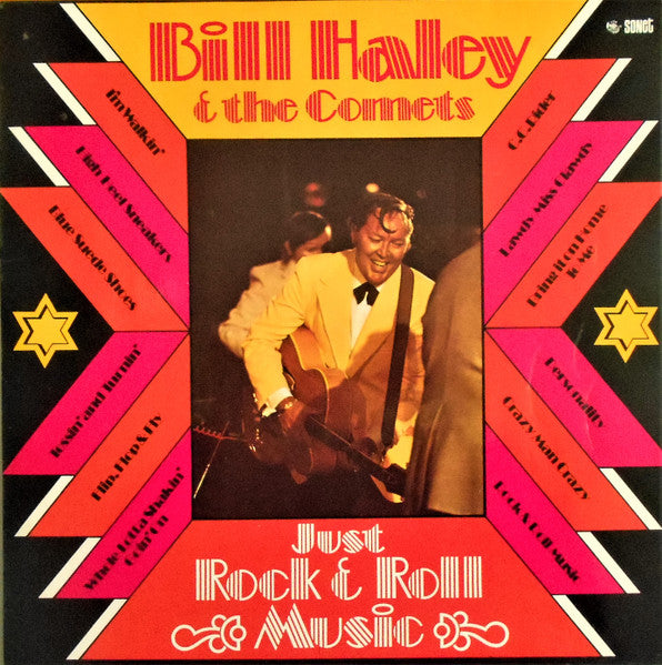 BILL HALEY & THE COMETS - JUST ROCK & ROLL MUSIC