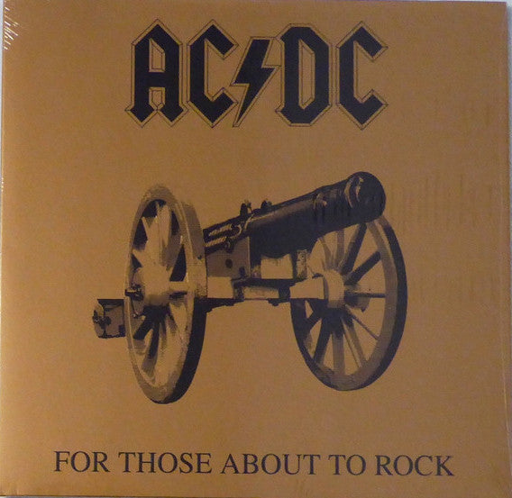 AC/DC - FOR THOSE ABOUT TO ROCK (WE SALUTE YOU)