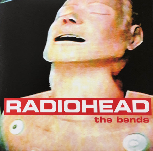 RADIOHEAD - THE BENDS
