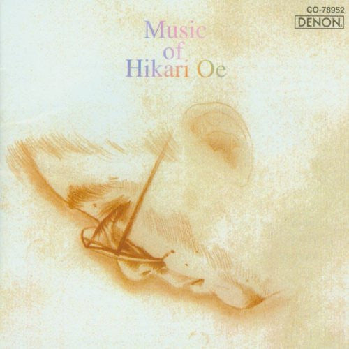 KIKARI OE - MUSIC OF HIKARI OE