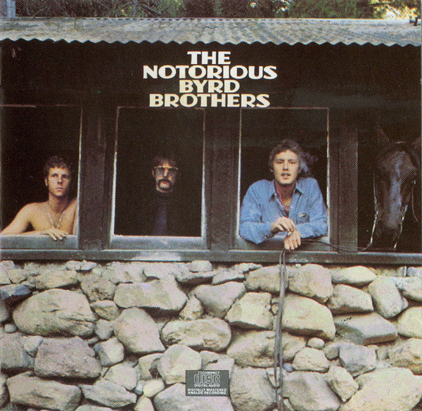 THE BYRDS - THE NOTORIOUS BYRD BROTHERS