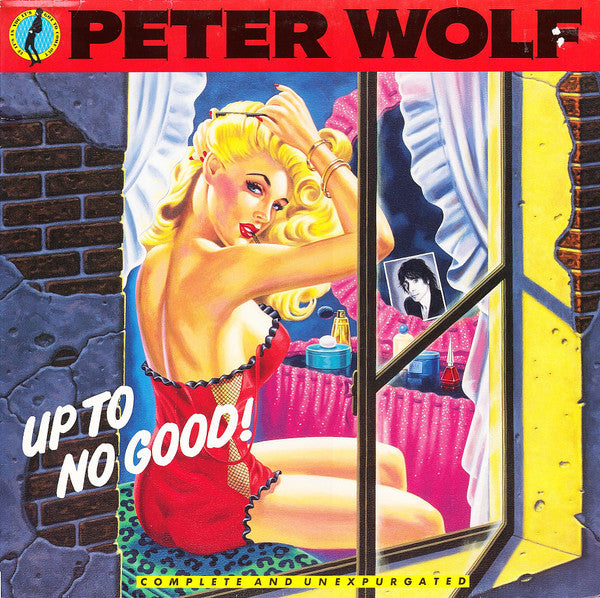 PETER WOLF - UP TO NO GOOD ! - VINYL
