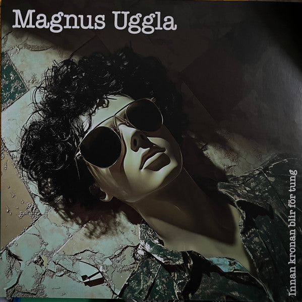 MAGNUS UGGLA - INNAN KRONAN BLIR FÖR TUNG