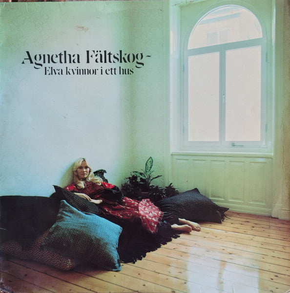 AGNETHA FÄLTSKOG - ELVA KVINNOR I ETT HUS