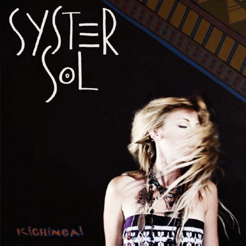 SYSTER SOL - KICHINGA