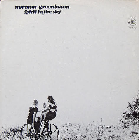 NORMAN GREENBAUM - SPIRIT IN THE SKY - VINYL
