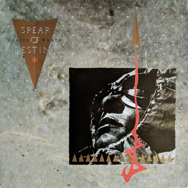 SPEAR OF DESTINY - GRAPES OF WRATH