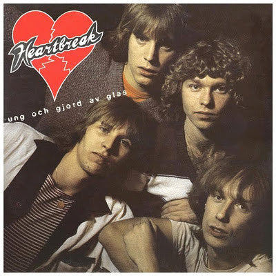 HEARTBREAK - UNG OCH GJORD AV GLAS
