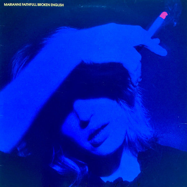 MARIANNE FAITHFULL - BROKEN ENGLISH