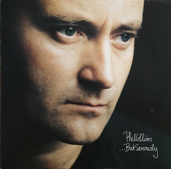 PHIL COLLINS - ...BUT SERIOUSLY