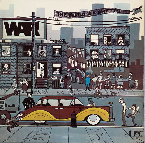 WAR - THE WORLD IS A GHETTO