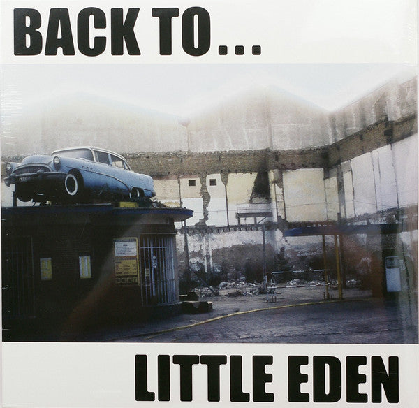 LITTLE EDEN - BACK TO...