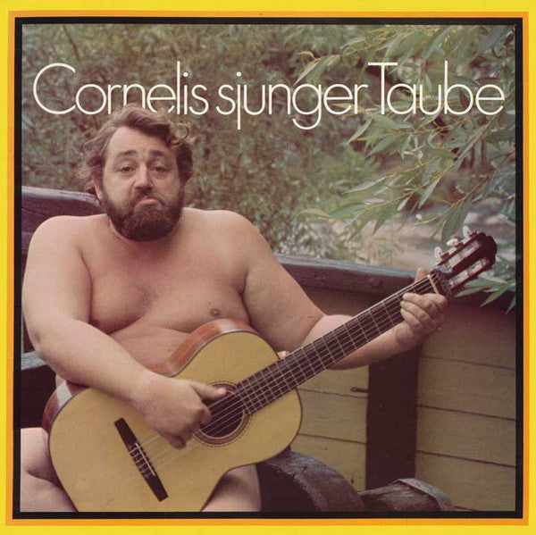 CORNELIS VREESWIJK - CORNELIS SJUNGER TAUBE