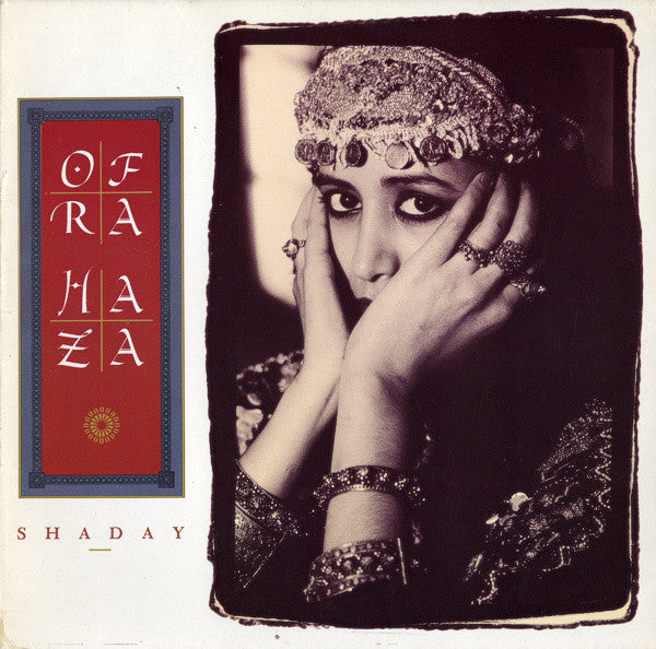 OFRA HAZA - SHADAY