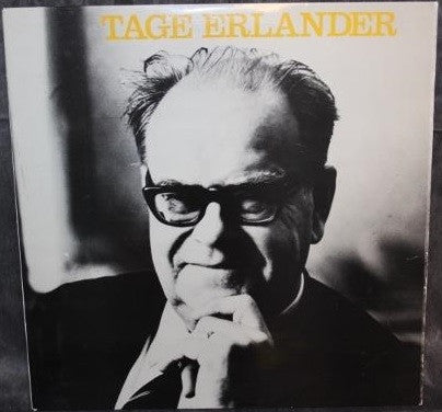 TAGE ERLANDER - NÅGRA VIKTIGA TAL, DEBBATTINLÄGG OCH UTTALANDEN FRÅN 23 ÅR SOM STATSMINISTER - VINYL