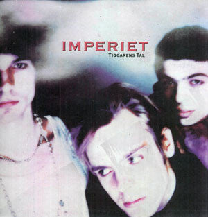 IMPERIET - TIGGARENS TAL (PUNK)
